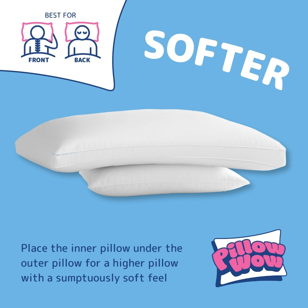 Softer Pillow | Place the inner pillow under the outer pillow for a higher pillow with a sumptuously soft feel | Best for Front & Back Sleepers | Pillow-Wow | The World's Most Comfortable Pillow